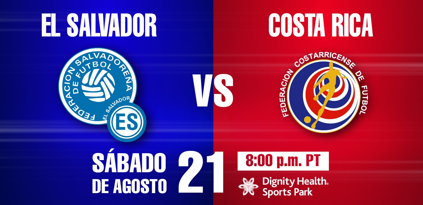 El Salvador vs Costa Rica Dignity Health Sports Park