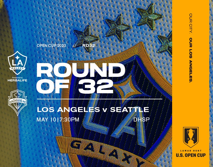 U.S. Open Cup: LA Galaxy vs. Seattle Sounders FC