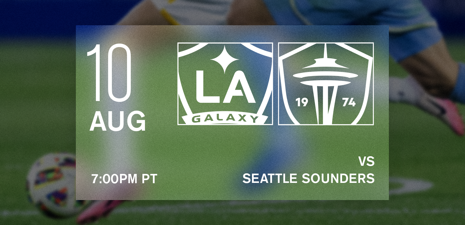 LA Galaxy vs Seattle Sounders