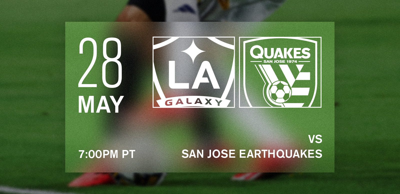 LA Galaxy vs San Jose Earthquakes