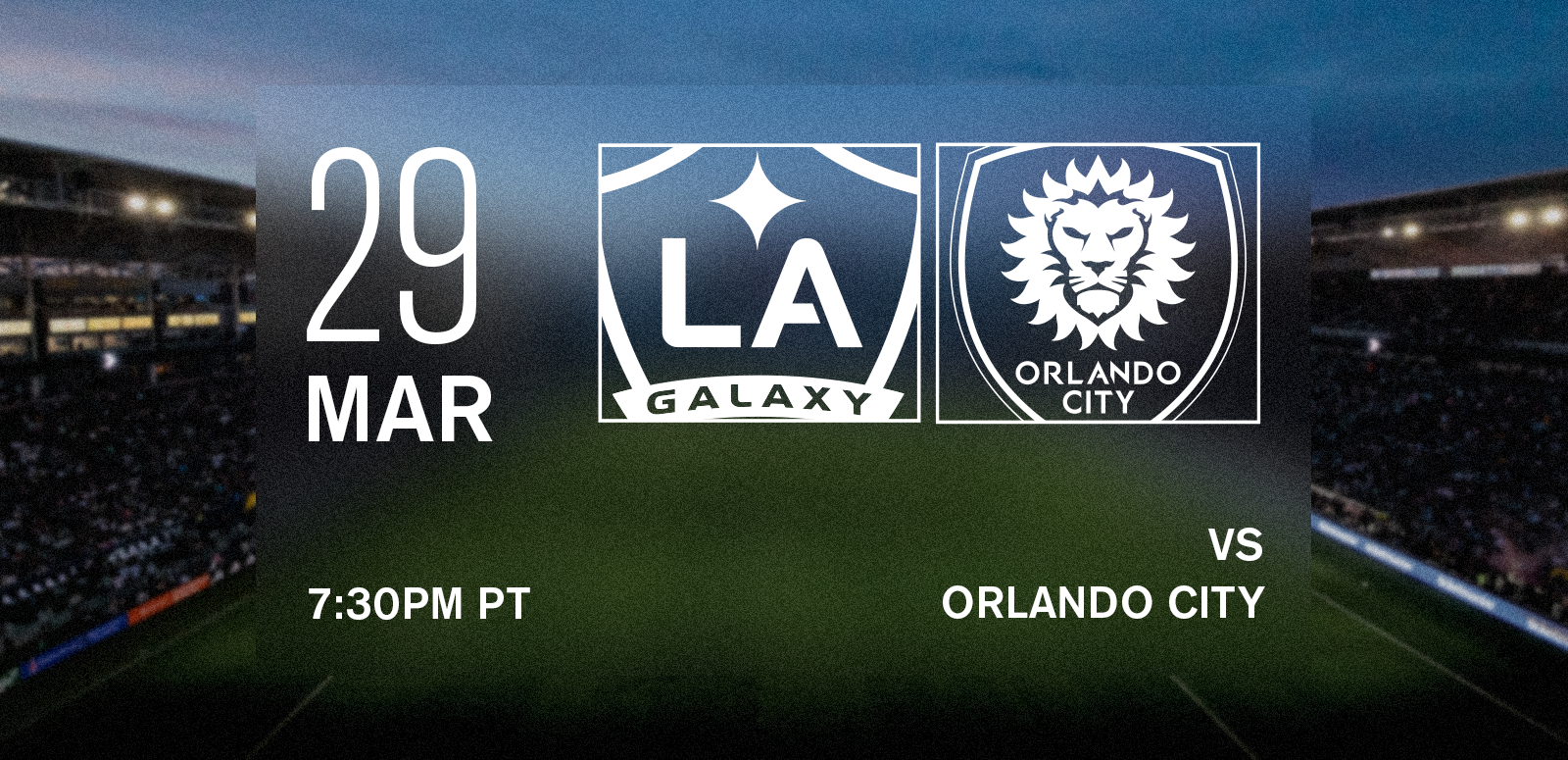 LA Galaxy vs Orlando City SC