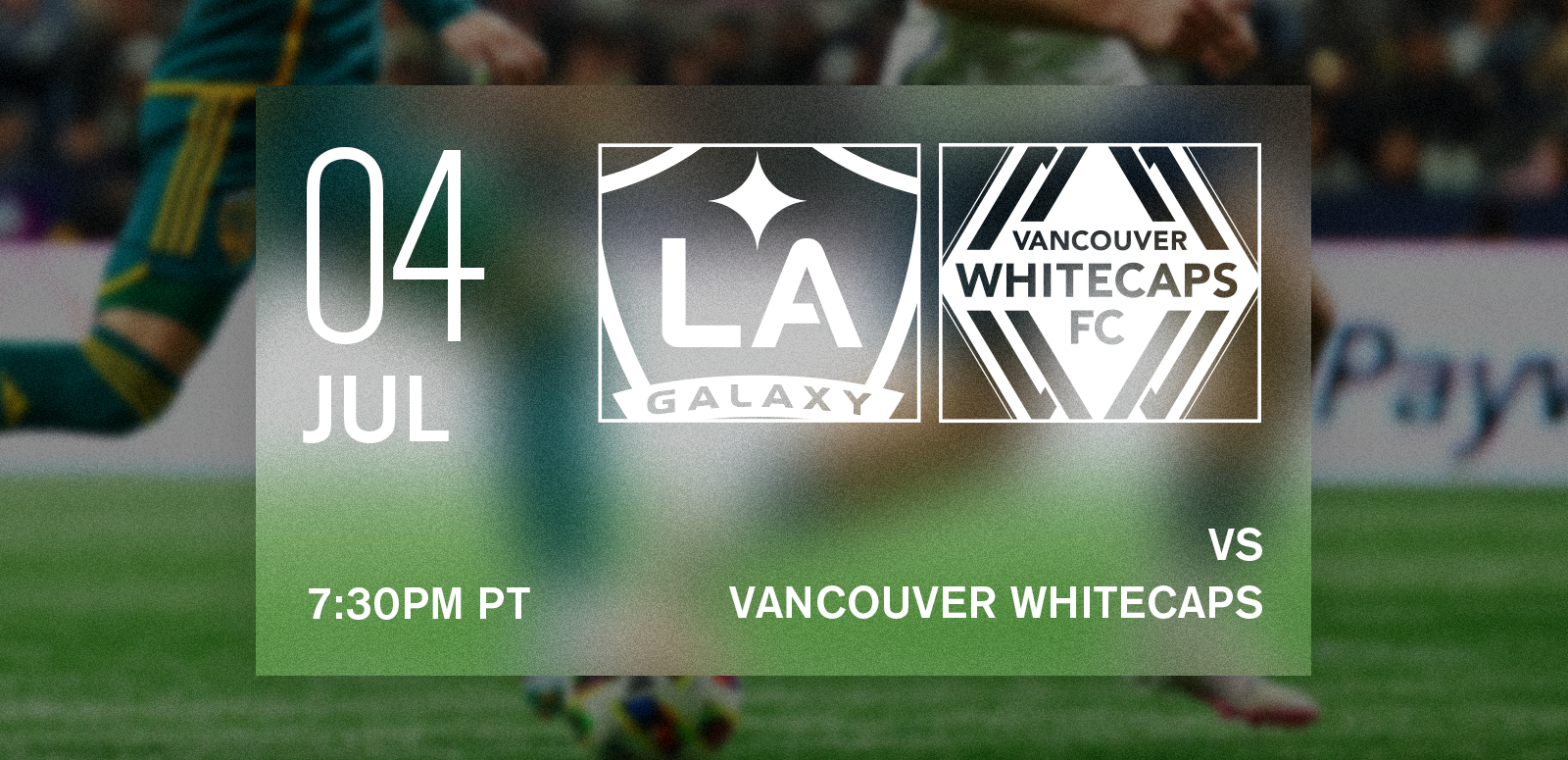 LA Galaxy vs Vancouver Whitecaps