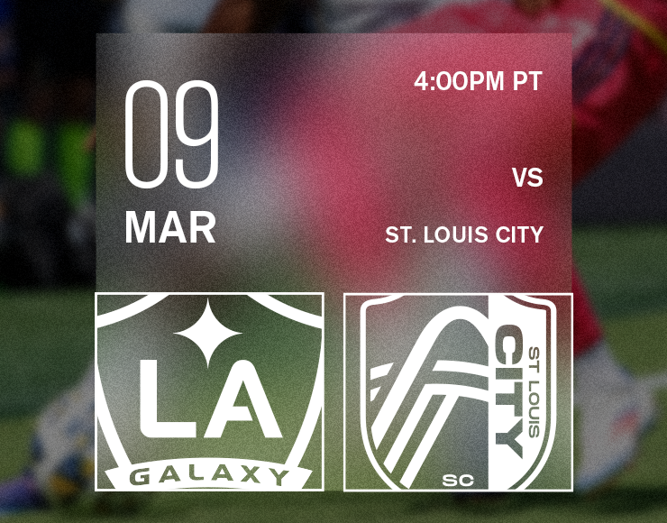 More Info for LA Galaxy vs St. Louis CITY SC