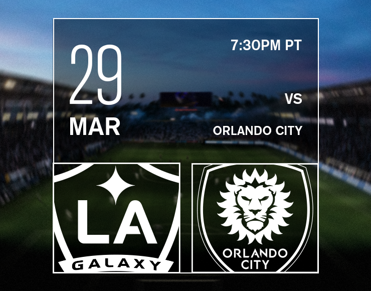 More Info for LA Galaxy vs Orlando City SC