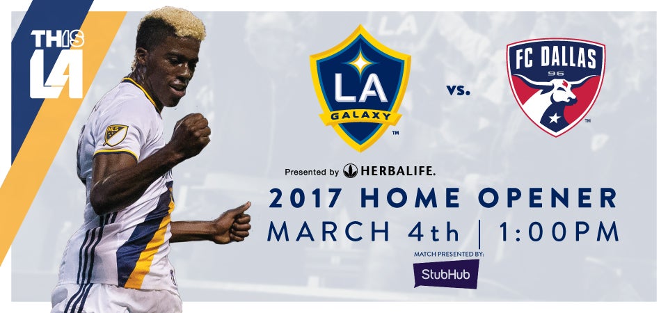 LA Galaxy Vs. FC Dallas - 2017 Season Opener | Dignity Health Sports Park